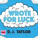 Wrote For Luck Audiobook