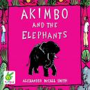 Akimbo and the Elephants Audiobook
