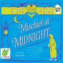 Mischief at Midnight Audiobook