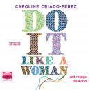 Do It Like a Woman Audiobook