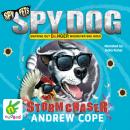 Spy Dog: Stormchaser
