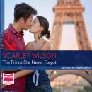 The Prince She Never Forgot Audiobook
