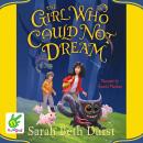 The Girl Who Could Not Dream Audiobook