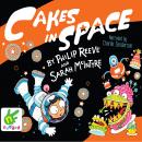 Cakes In Space Audiobook