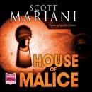 House of Malice Audiobook