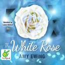 The White Rose Audiobook