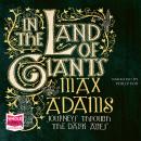 In the Land of Giants Audiobook