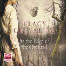 At the Edge of the Orchard Audiobook