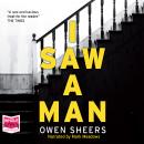 I Saw A Man Audiobook