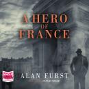 Hero of France, Alan Furst