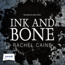 Ink and Bone Audiobook