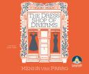 The Dress Shop of Dreams Audiobook