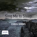 Sing Me To Sleep Audiobook
