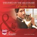 Sheltered by the Millionaire Audiobook