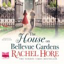 The House on Bellevue Gardens Audiobook