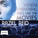 When Everything Feels Like The Movies Audiobook