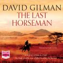 The Last Horseman Audiobook