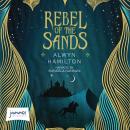Rebel of the Sands Audiobook
