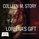 Loreena's Gift Audiobook