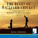 The Rules of Backyard Cricket Audiobook