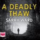 A Deadly Thaw Audiobook
