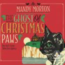 The Ghost of Christmas Paws: A Hettie Bagshot Mystery Audiobook