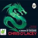 A Crown Of Dragons Audiobook