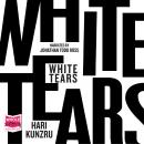 White Tears Audiobook