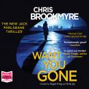 Want You Gone Audiobook