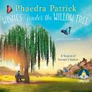 Wishes Under The Willow Tree Audiobook