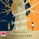 The Summer Of Impossible Things Audiobook