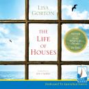 The Life of Houses Audiobook