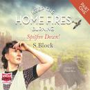 Keep the Home Fires Burning - Part One - Spitfire Down! Audiobook