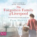 The Forgotten Family of Liverpool Audiobook