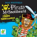 Pirate McSnottbeard in the Zombie Terror Rampage Audiobook