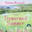 Tremarnock Summer: Tremarnock, Book 3 Audiobook