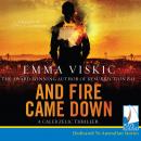 And Fire Came Down Audiobook