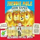 Freddie Mole, Lion Tamer Audiobook