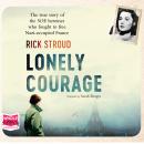 Lonely Courage Audiobook