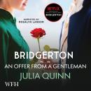 Bridgerton: An Offer From a Gentleman: Bridgerton Book 3, Julia Quinn