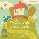 Cover of My Perfect Life at Cornish Cottage
