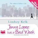 Jenny Lopez has a Bad Week Audiobook