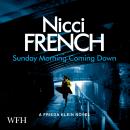 Sunday Morning Coming Down, Nicci French