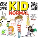 Kid Normal, Greg James, Chris Smith