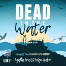 Dead in the Water, Evelyn Amber, Agatha Frost