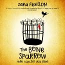 The Bone Sparrow: a refugee novel Audiobook