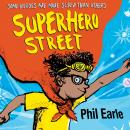 Superhero Street: A Storey Street novel Audiobook
