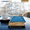 I'll See You in Paris Audiobook