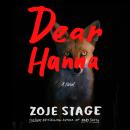 Dear Hanna: A Novel Audiobook