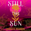 Still the Sun Audiobook